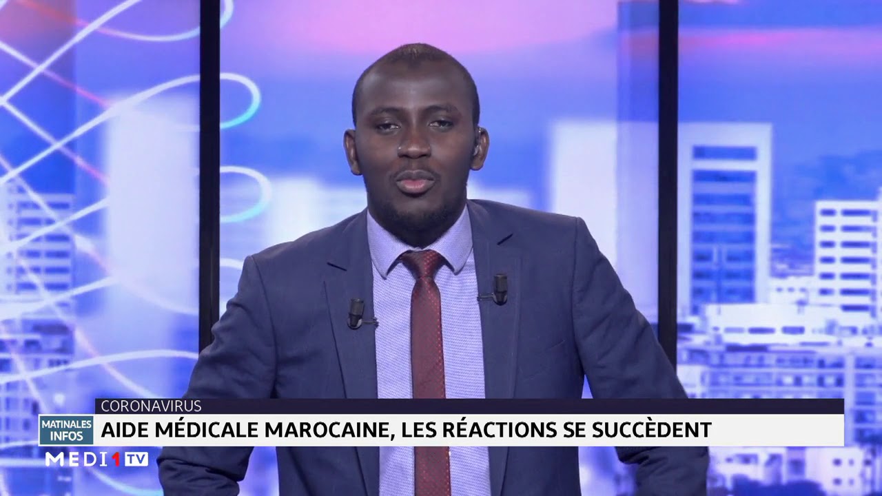 Aide médicale marocaine: l´Afrique exprime sa gratitude au Roi