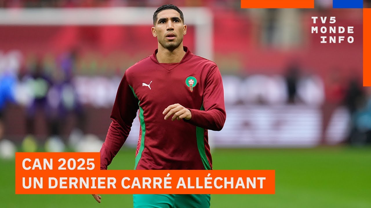 CAN 2025 : Sénégal-Égypte et Nigéria-Maroc, des demi-finales de rêve